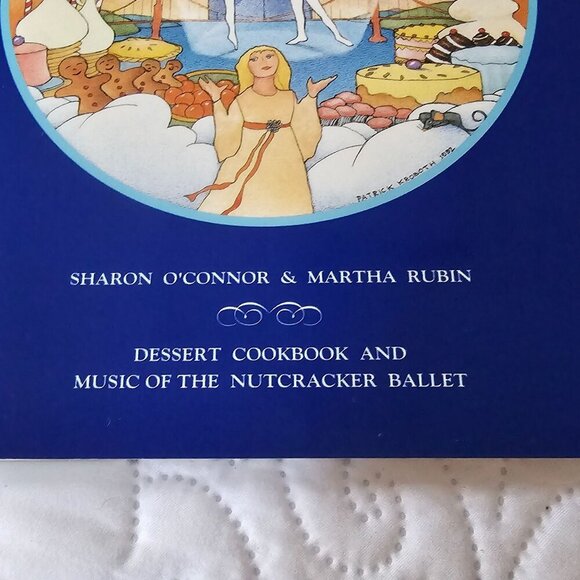 Nutcracker Sweet Dessert Cookbook & Nutcracker Ballet Music Vol V Rubin 1992 - Picture 4 of 14